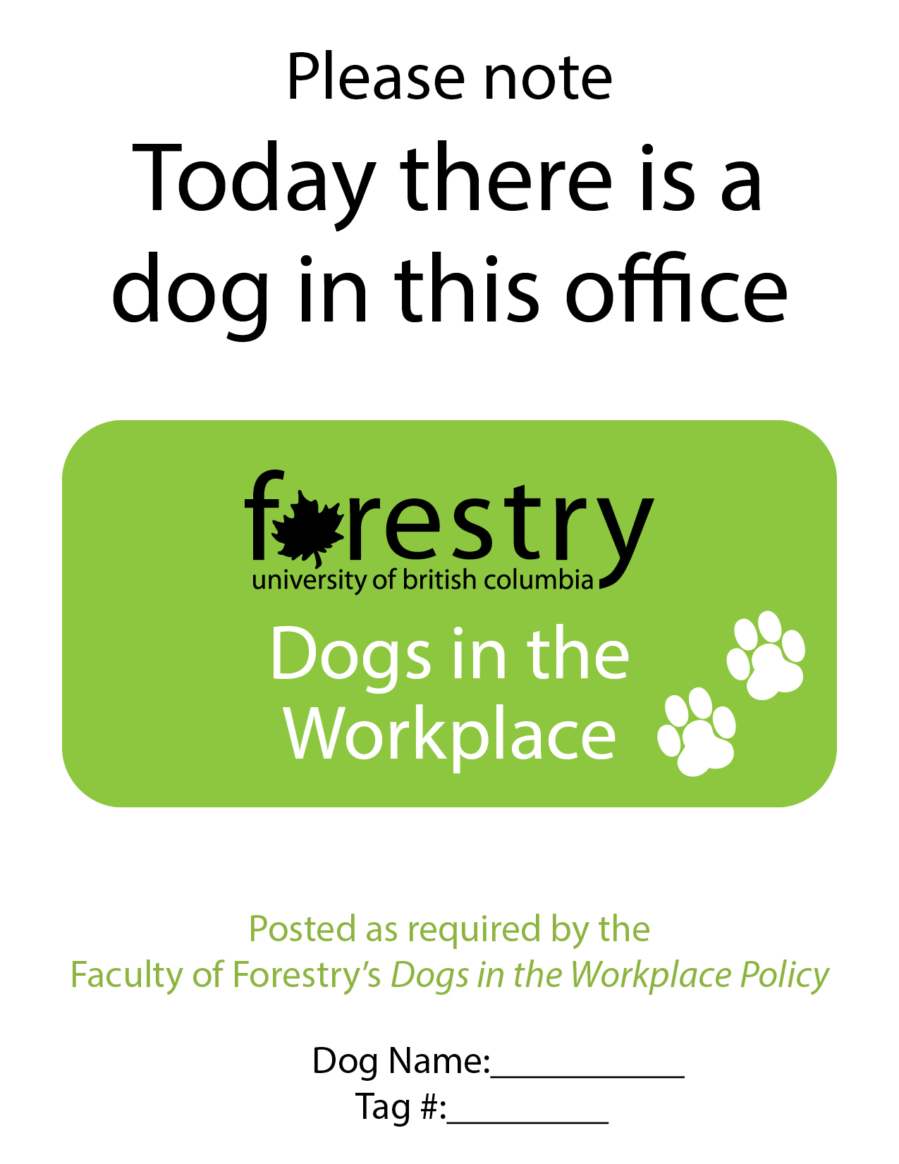Official UBC Forestry dog in office sign
